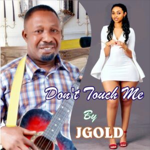 Dont touch me by Jgold